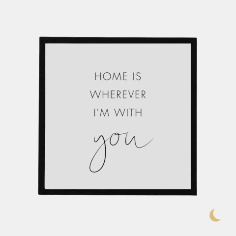Cornice decorativa "Home is wherever i'm with you"